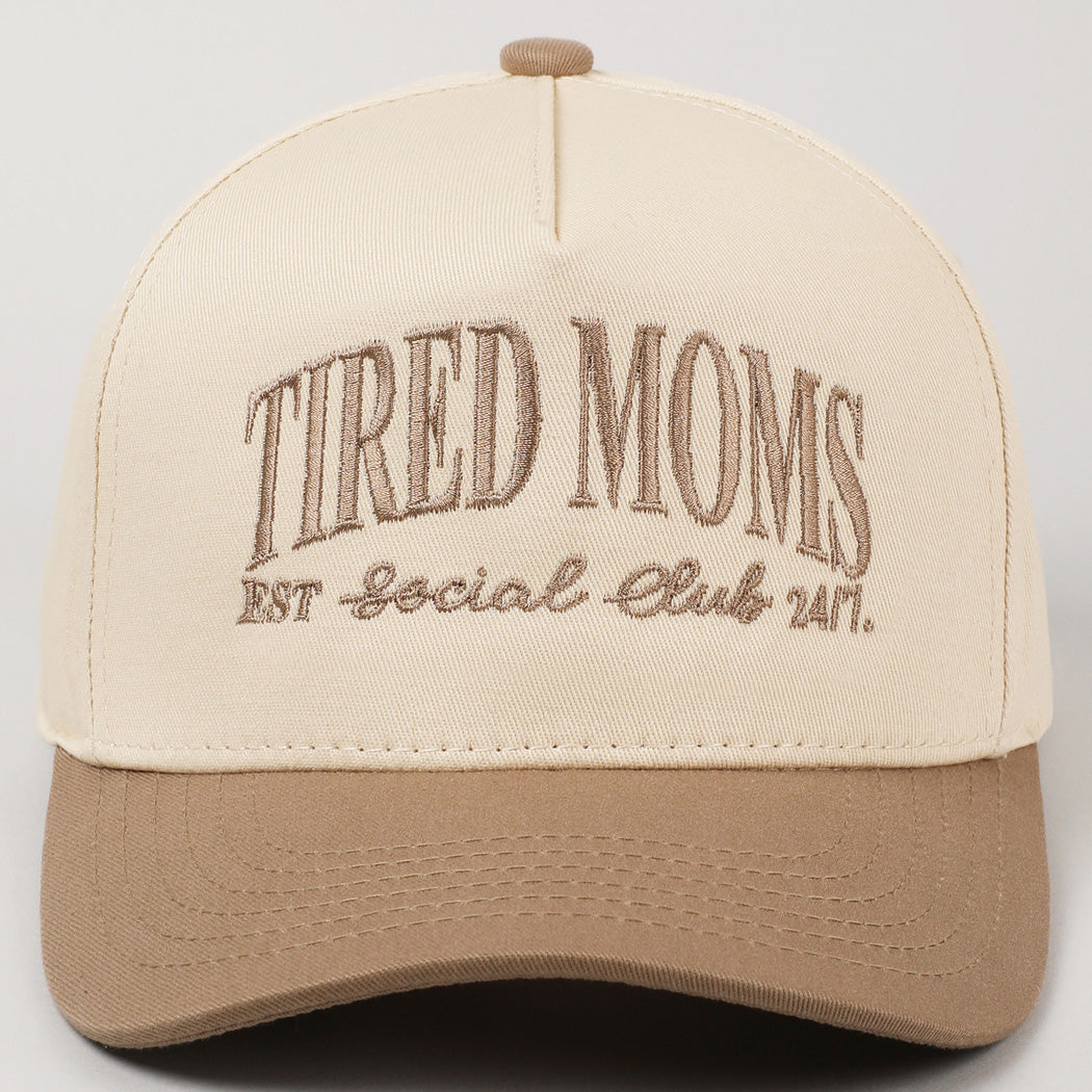 Tired Moms Social Club Hat