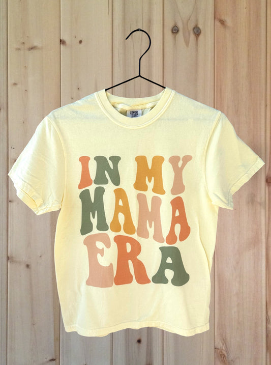 In My Mama Era Adult Shirt