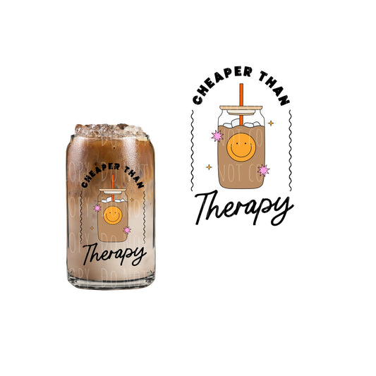 Cheaper Than Therapy Can Glass