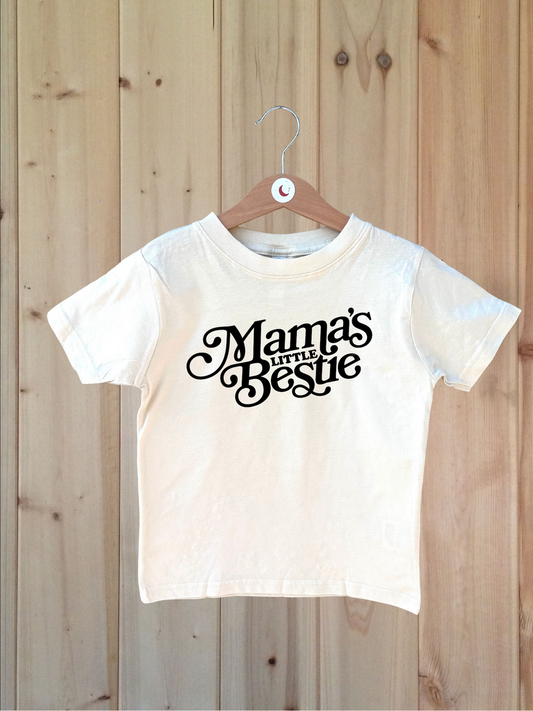 Mama's Little Bestie