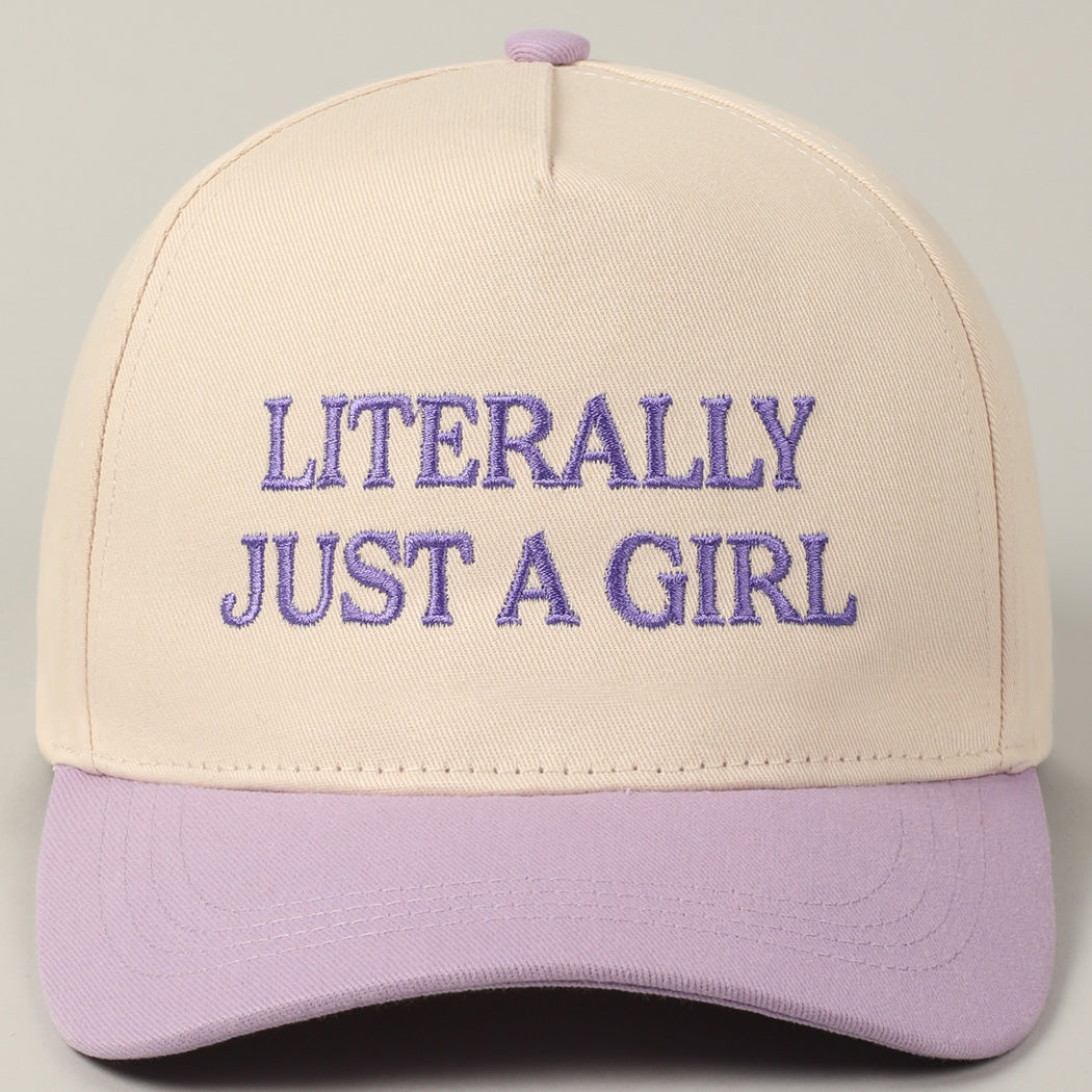 Literally Just a Girl Hat